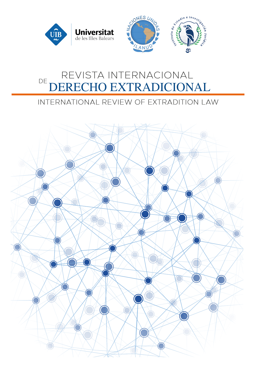 					View Vol. 1 No. 1 (2025): International Review of Extradition Law (July-December 2025)
				